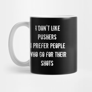 Cool and Funny TENNIS SAYING Mug